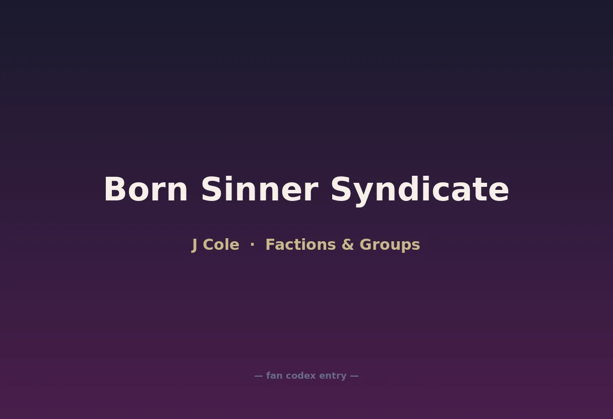 Born Sinner Syndicate