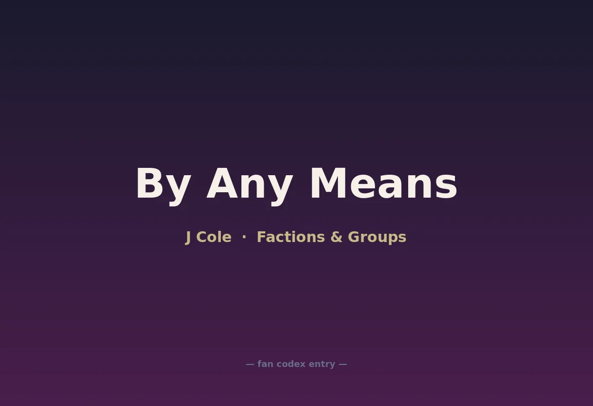 By Any Means